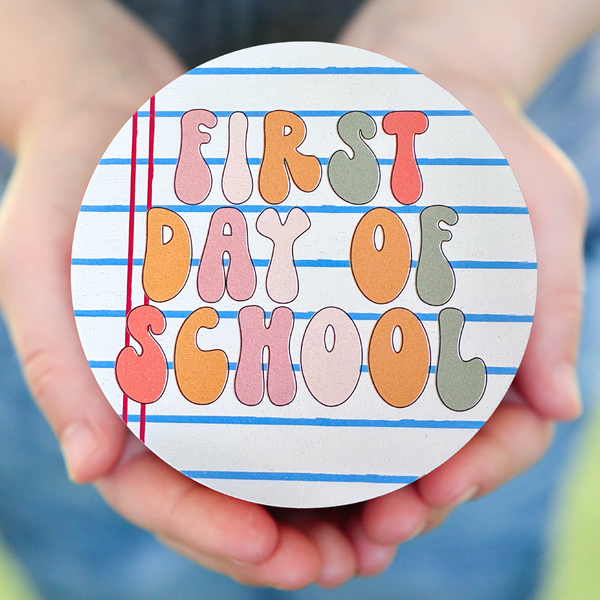 Reversible First & Last Day of School Sign