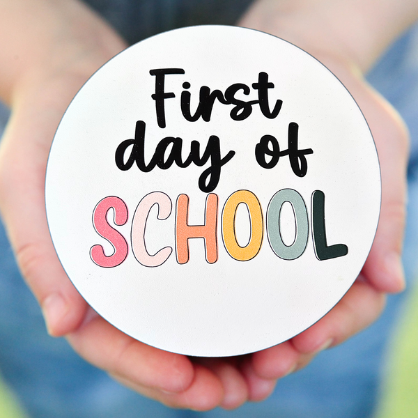 Reversible First & Last Day of School Sign