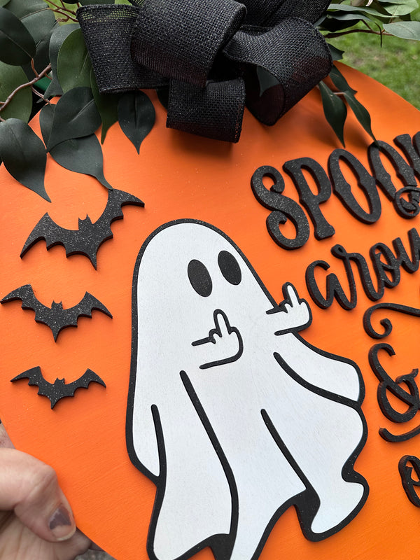 Spook Around And Find Out Halloween Door Sign