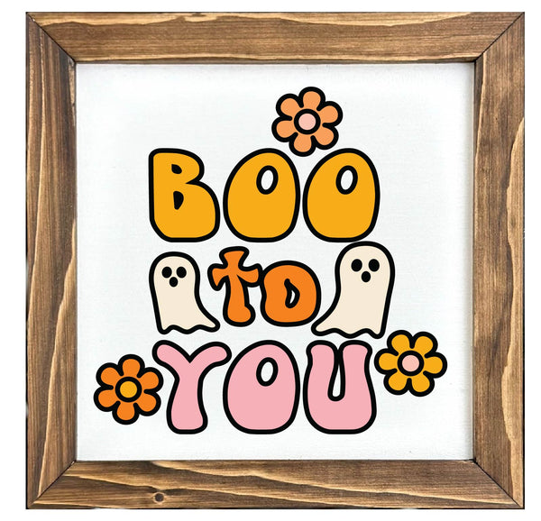 Boo To You Retro Ghost Framed Sign