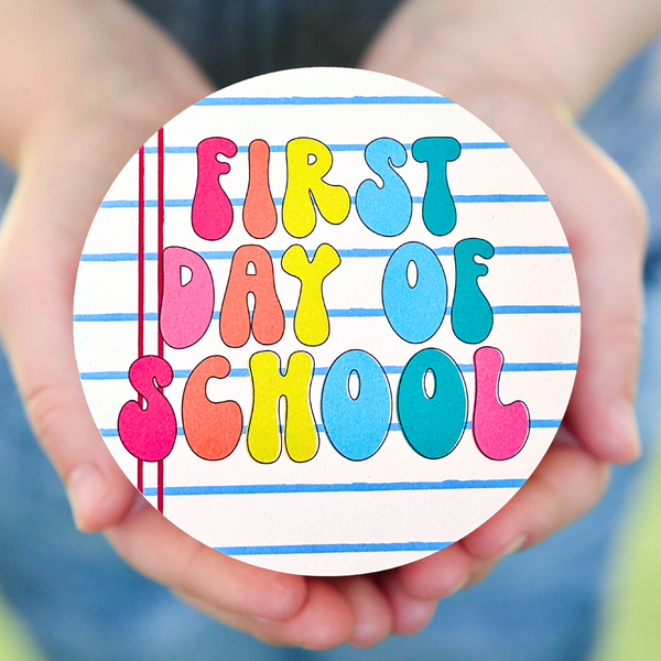 Reversible First & Last Day of School Sign