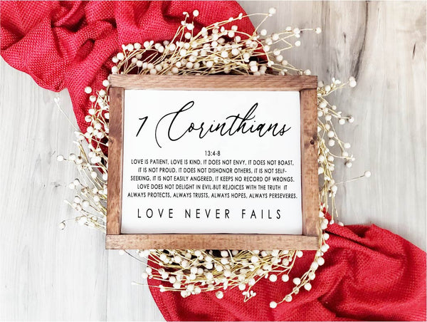 Love Never Fails Corinthians Framed Sign